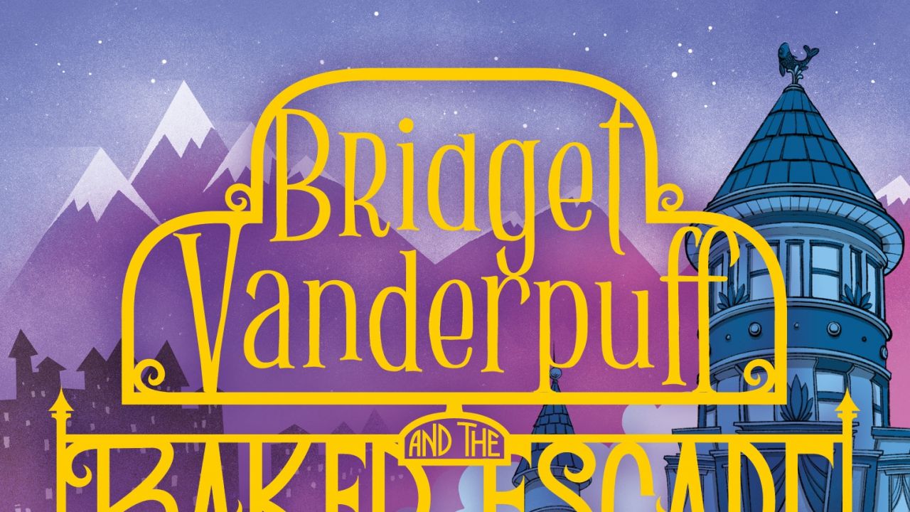 Bridget Vanderpuff and the Baked Escape Activity Pack