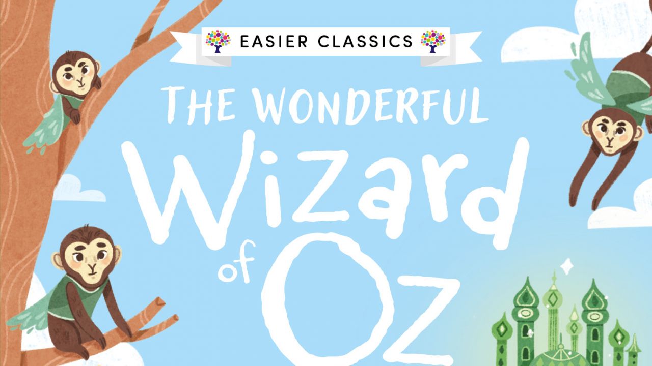 Teaching Resources for The Wonderful Wizard of Oz: Accessible Easier Edition Every Cherry by Gemma Barder 