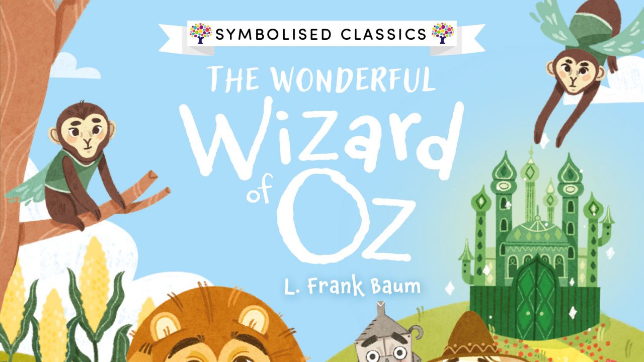 Teaching Resources for The Wonderful Wizard of Oz: Accessible Symbolised Edition Every Cherry by Gemma Barder 
