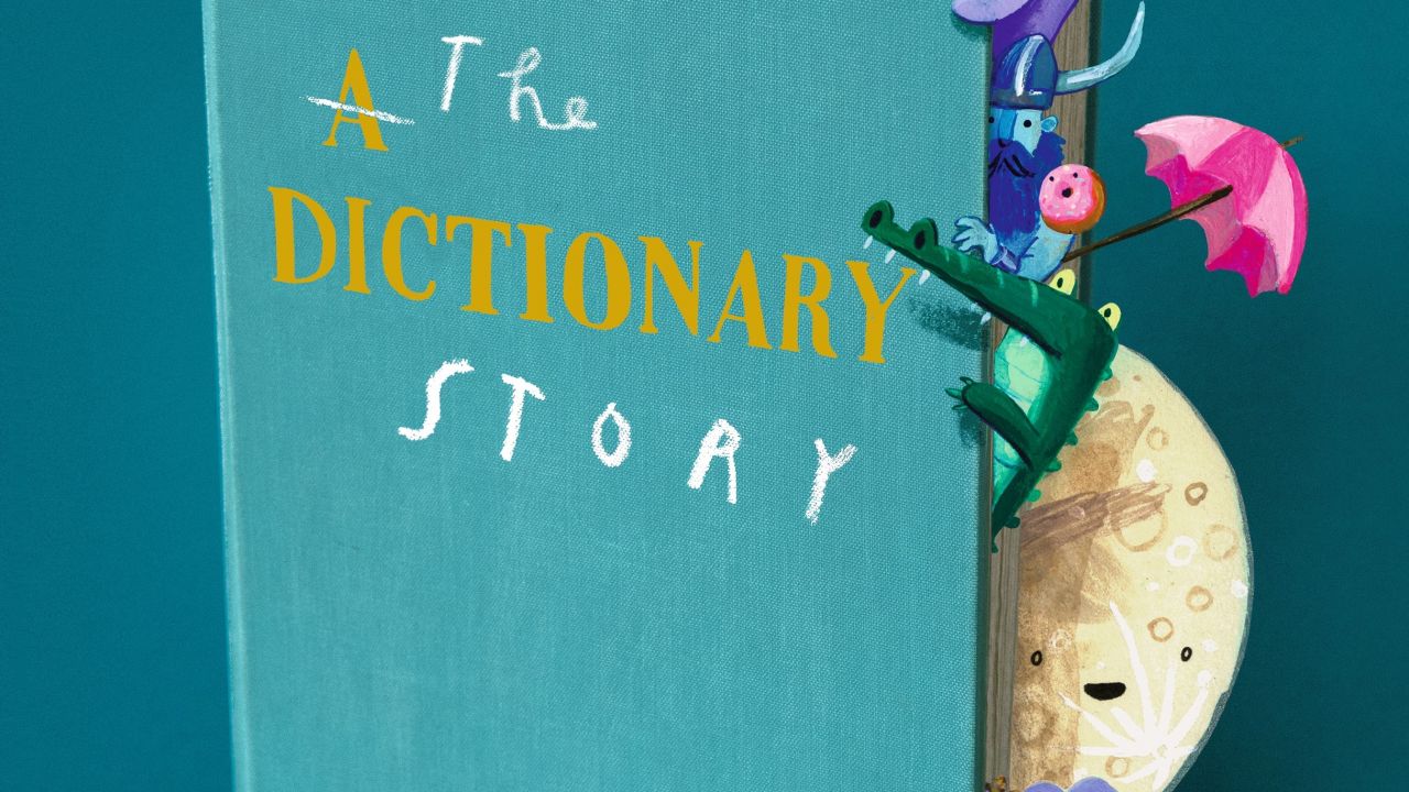 Activity Pack for The Dictionary Story by Oliver Jeffers and Sam Winston
